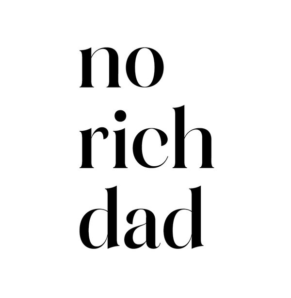 No Rich Dad